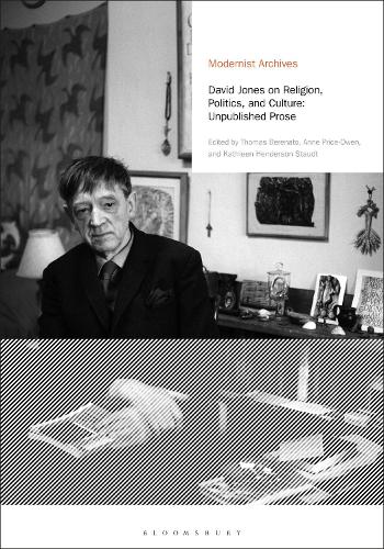 Бумажная книга «David Jones on Religion, Politics, and Culture: Unpublished Prose», автор Дэвид Джонс - фото №1