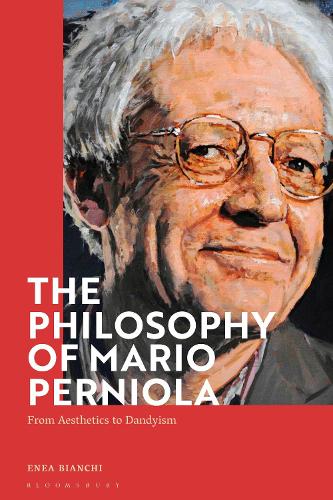 Паперова книга «The Philosophy of Mario Perniola: From Aesthetics to Dandyism», автор Енеа Б'янкі - фото №1