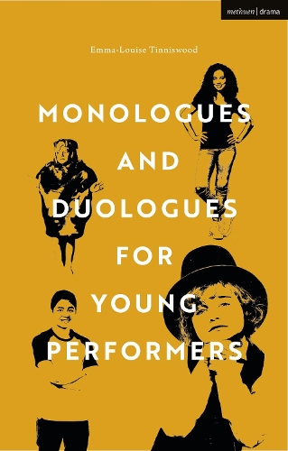 Бумажная книга «Monologues and Duologues for Young Performers», автор Эмма-Луиза Тиннисвуд - фото №1