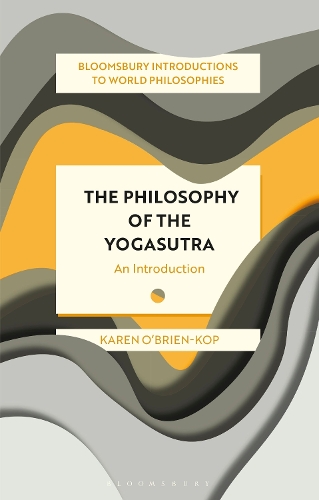 Паперова книга «The Philosophy of the Yogasutra: An Introduction», автор Карен О'Брайен-Коп - фото №1