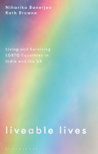 Бумажная книга «Liveable Lives: Living and Surviving LGBTQ Equalities in India and the UK», авторов Кэт Браун, Нихарика Банерджиа - фото №1