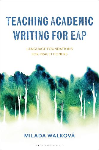 [object Object] «Teaching Academic Writing for EAP: Language Foundations for Practitioners», автор Мілада Валькова - фото №1
