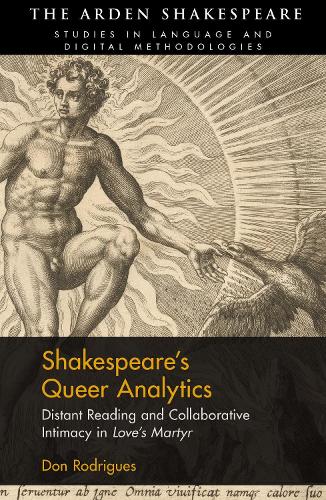 Бумажная книга «Shakespeare’s Queer Analytics: Distant Reading and Collaborative Intimacy in 'Love’s Martyr'», автор Дон Родригес - фото №1