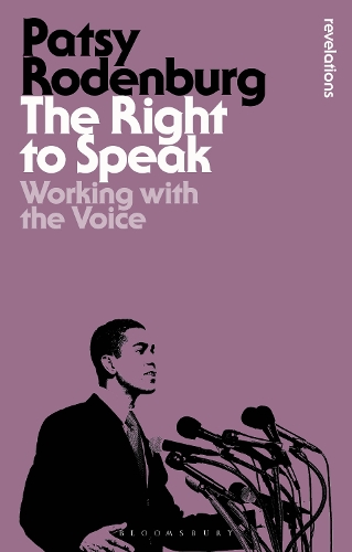 [object Object] «The Right to Speak: Working with the Voice», автор Пэтси Роденбург - фото №1