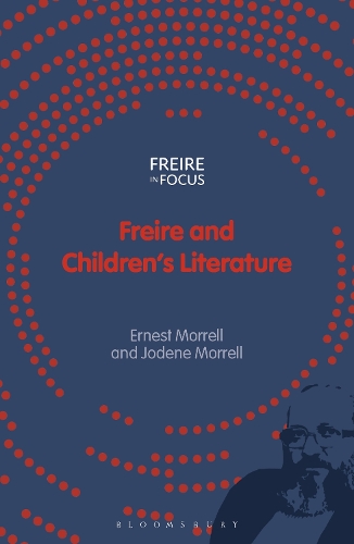 Паперова книга «Freire and Children's Literature», авторів Ернест Моррелл, Джоден Моррелл - фото №1