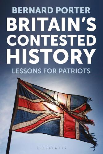 Бумажная книга «Britain's Contested History: Lessons for Patriots», автор Бернар Портер - фото №1
