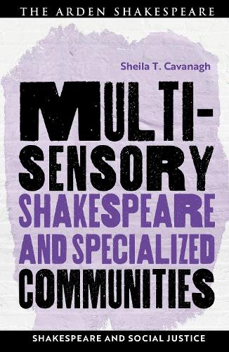 Паперова книга «Multisensory Shakespeare and Specialized Communities», автор Шейла Т. Кавана - фото №1