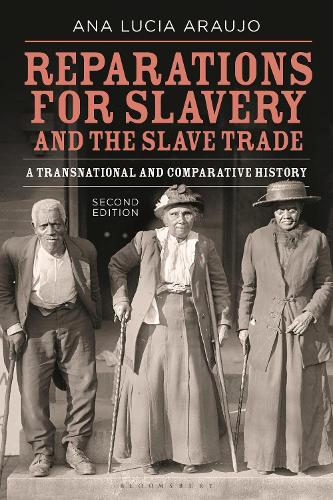 Бумажная книга «Reparations for Slavery and the Slave Trade: A Transnational and Comparative History», автор Ана Лусия Араужо - фото №1