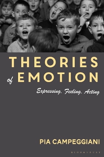 Бумажная книга «Theories of Emotion: Expressing, Feeling, Acting», автор Пиа Кампеджиани - фото №1