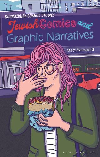 Паперова книга «Jewish Comics and Graphic Narratives: A Critical Guide», автор Метт Рейнгольд - фото №1