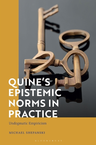 Бумажная книга «Quine’s Epistemic Norms in Practice: Undogmatic Empiricism», автор Майкл Шепански - фото №1