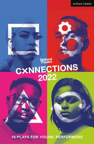 Паперова книга «National Theatre Connections 2022: 10 Plays for Young Performers», авторів Еббі Райт, Айєша Менон, Фіоннуала Кеннеді, Кеті Хімс, Ліза Голдман, Метт Реган, Міріам Баттьє, Ширін Мула, Стеф Сміт, Тім Крауч - фото №1