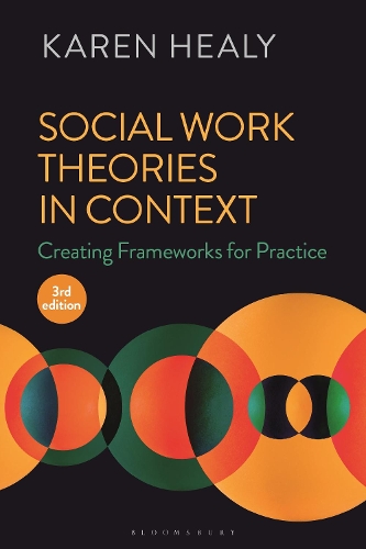 Бумажная книга «Social Work Theories in Context: Creating Frameworks for Practice», автор Карен Хили - фото №1