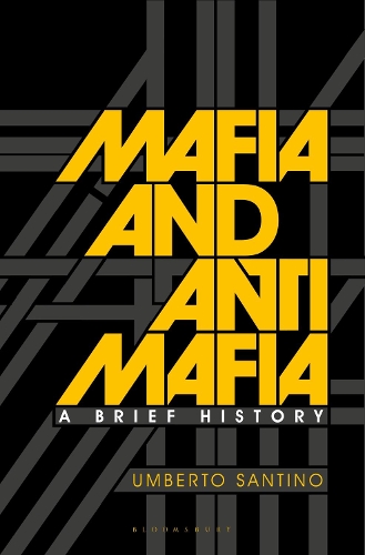 Паперова книга «Mafia and Antimafia: A Brief History», автор Умберто Сантіно - фото №1