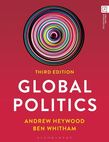 Бумажная книга «Global Politics», авторов Эндрю Хейвуд, Бен Уитхэм - фото №1