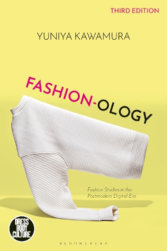 Бумажная книга «Fashion-ology: Fashion Studies in the Postmodern Digital Era», автор Юния Кавамура - фото №1