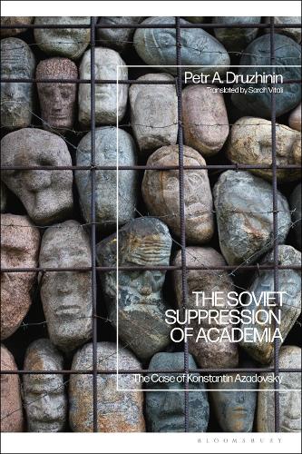 Бумажная книга «The Soviet Suppression of Academia: The Case of Konstantin Azadovsky», автор Петр Алексеевич Дружинин - фото №1