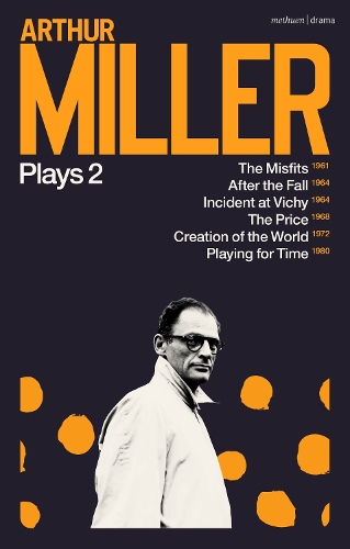 Бумажная книга «Arthur Miller Plays 2: The Misfits; After the Fall; Incident at Vichy; The Price; Creation of the World; Playing for Time», автор Артур Миллер - фото №1