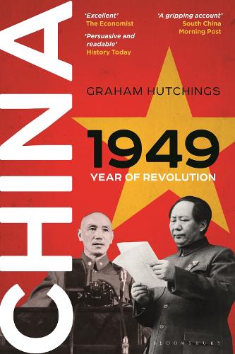 Бумажная книга «China 1949: Year of Revolution», автор Грэм Хатчингс - фото №1
