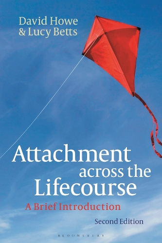 Бумажная книга «Attachment across the Lifecourse: A Brief Introduction», авторов Дэвид Хоу, Люси Беттс - фото №1