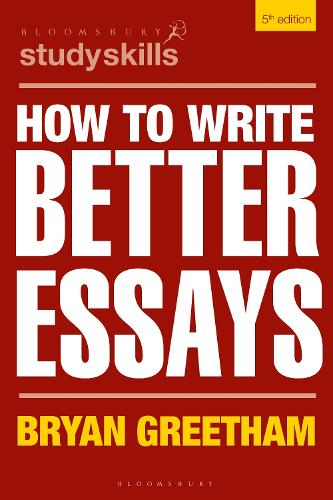 [object Object] «How to Write Better Essays», автор Браян Грітхем - фото №1