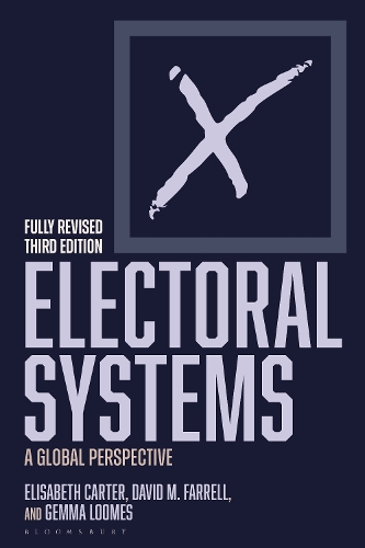 Бумажная книга «Electoral Systems: A Global Perspective», авторов Дэвид М. Фаррелл, Элизабет Картер - фото №1