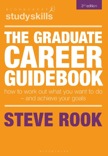 Бумажная книга «The Graduate Career Guidebook: How To Work Out What You Want To Do – And Achieve Your Goals», автор Стив Рук - фото №1