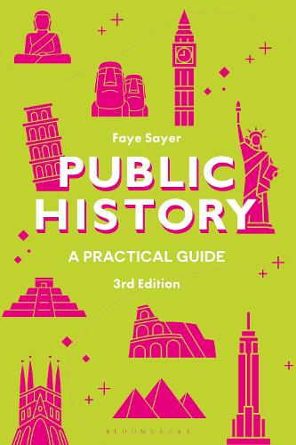 Бумажная книга «Public History: A Practical Guide», автор Фэй Сэйер - фото №1