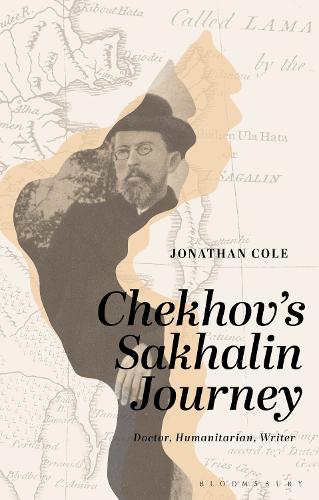 Паперова книга «Chekhov’s Sakhalin Journey: Doctor, Humanitarian, Writer», автор Джонатан Коул - фото №1