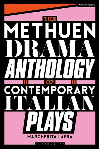 Бумажная книга «The Methuen Drama Anthology of Contemporary Italian Plays», авторов Маргарита Лаэра, Убах Кристина Али Фарах - фото №1