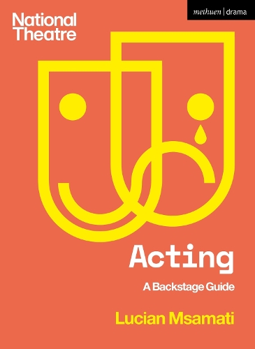 Бумажная книга «Acting: A Backstage Guide», автор Луциан Мсамати - фото №1