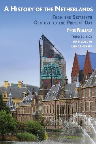 Бумажная книга «A History of the Netherlands: From the Sixteenth Century to the Present Day», автор Фризо Веленга - фото №1
