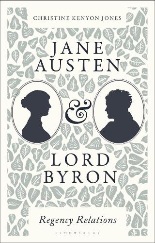 Бумажная книга «Jane Austen and Lord Byron: Regency Relations», автор Кристин Кеньон Джонс - фото №1