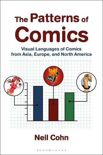 Бумажная книга «The Patterns of Comics: Visual Languages of Comics from Asia, Europe, and North America», автор Нил Кон - фото №1