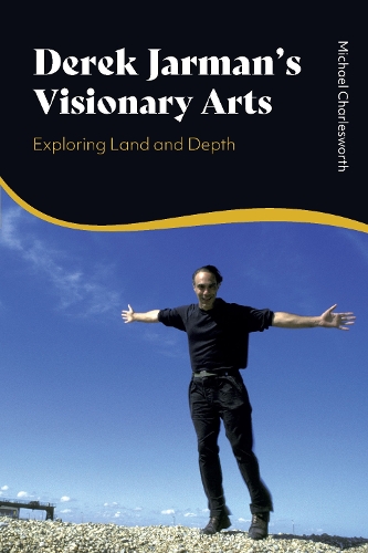 Паперова книга «Derek Jarman’s Visionary Arts: Exploring Land and Depth», автор Майкл Чарльзворт - фото №1