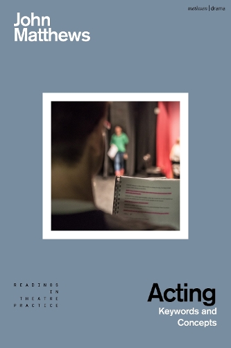 Бумажная книга «Acting: Keywords and Concepts», автор Джон Мэтьюс - фото №1