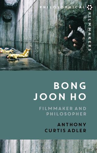 Паперова книга «Bong Joon Ho: Philosopher and Filmmaker», автор Ентоні Кертіс Адлер - фото №1