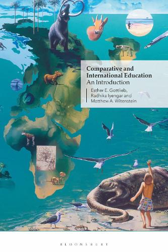 Паперова книга «Comparative and International Education: An Introduction», авторів Естер Е. Готтліб, Радхіка Айенгар - фото №1