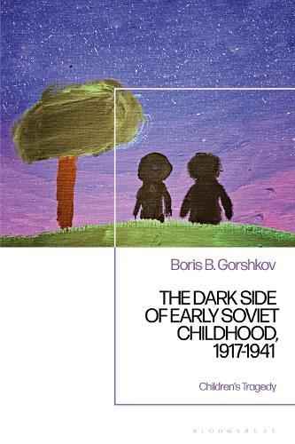 Бумажная книга «The Dark Side of Early Soviet Childhood, 1917-1941: Children's Tragedy», автор Борис Б. Горшков - фото №1
