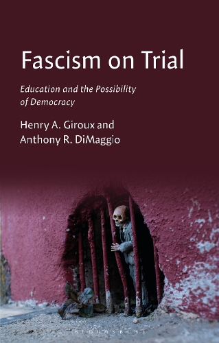 Бумажная книга «Fascism on Trial: Education and the Possibility of Democracy», авторов Энтони Р. Димаджио, Генри А. Жиру - фото №1