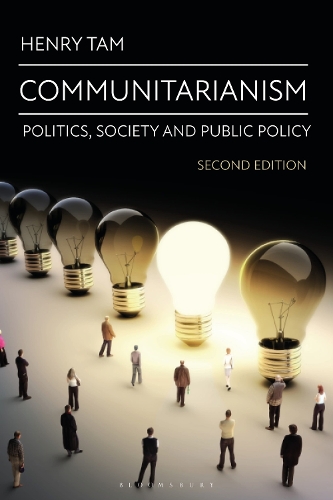 Бумажная книга «Communitarianism: Politics, Society and Public Policy», автор Генри Там - фото №1