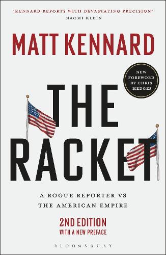 Паперова книга «The Racket: A Rogue Reporter vs The American Empire», автор Метт Кеннард - фото №1