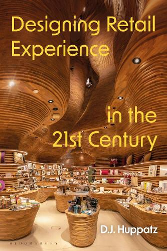Бумажная книга «Designing Retail Experience in the 21st Century», автор Д.Дж. Хуппатц - фото №1