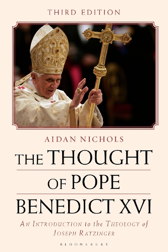 Бумажная книга «The Thought of Pope Benedict XVI: An Introduction to the Theology of Joseph Ratzinger», автор Эйдан Николс - фото №1