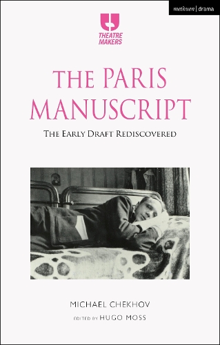 Бумажная книга «The Paris Manuscript: The Early Draft Rediscovered», автор Майкл Чехов - фото №1