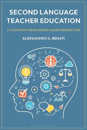 Паперова книга «Second Language Teacher Education: A Cognitive and Evidence-Based Perspective», автор Алессандро Г. Бенаті - фото №1