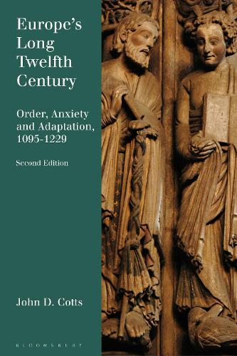 Паперова книга «Europe's Long Twelfth Century: Order, Anxiety, and Adaptation, 1095-1229», автор Джон Д. Коттс - фото №1