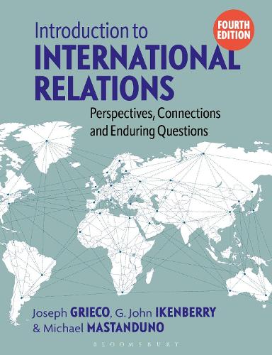 Бумажная книга «Introduction to International Relations: Perspectives, Connections and Enduring Questions», авторов Г. Джон Айкенберри, Джозеф Грико, Майкл Мастандуно - фото №1