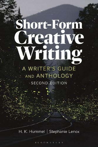Паперова книга «Short-Form Creative Writing: A Writer's Guide and Anthology», авторів Г. К. Хаммел, Стефані Ленокс - фото №1