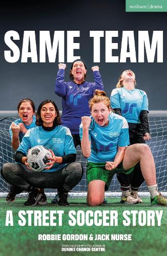 Бумажная книга «Same Team — A Street Soccer Story», авторов Джек Нерс, Робби Гордон - фото №1